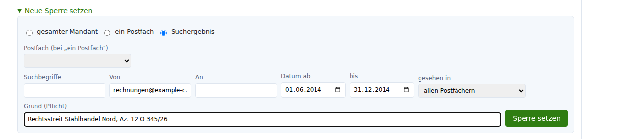 Neue Sperre setzen: Suchergebnis mit Absender und Zeitraum